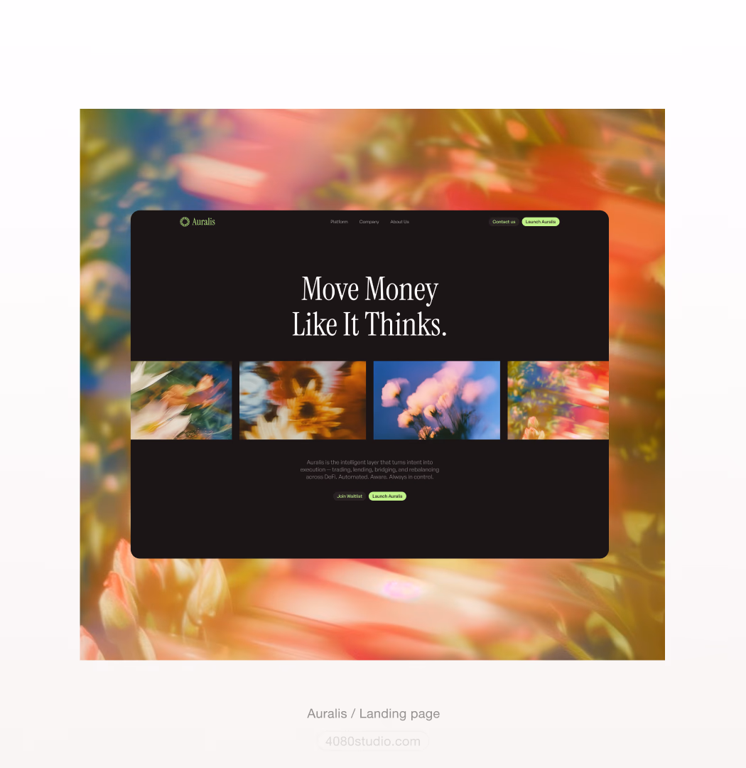 Auralis website hero on black: the headline 'Move Money Like It Thinks' over a row of motion-blurred floral images, a lime 'Launch Auralis' button, and copy describing an intelligent DeFi layer for trading, lending, bridging and rebalancing