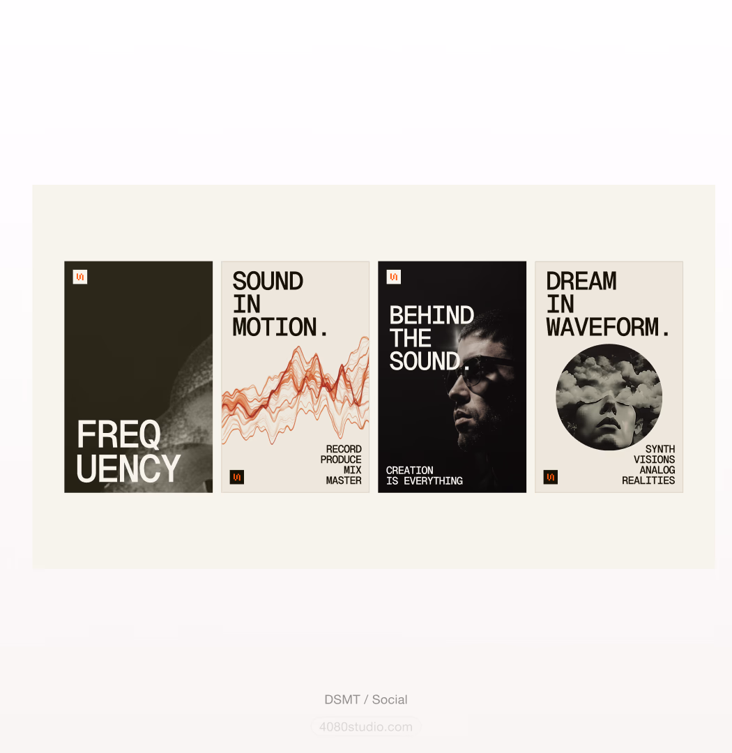 Four DSMT social posters: 'FREQUENCY' over a dark textured image, 'SOUND IN MOTION' with a red waveform and Record/Produce/Mix/Master, 'BEHIND THE SOUND — Creation is everything' with a portrait in sunglasses, and 'DREAM IN WAVEFORM — Synth visions, analog realities'