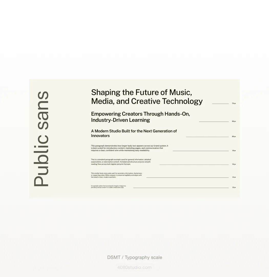 DSMT typography scale set in Public Sans: sizes from 72px display down to 12px caption, with sample headings like 'Shaping the Future of Music, Media, and Creative Technology', each step measured in pixels