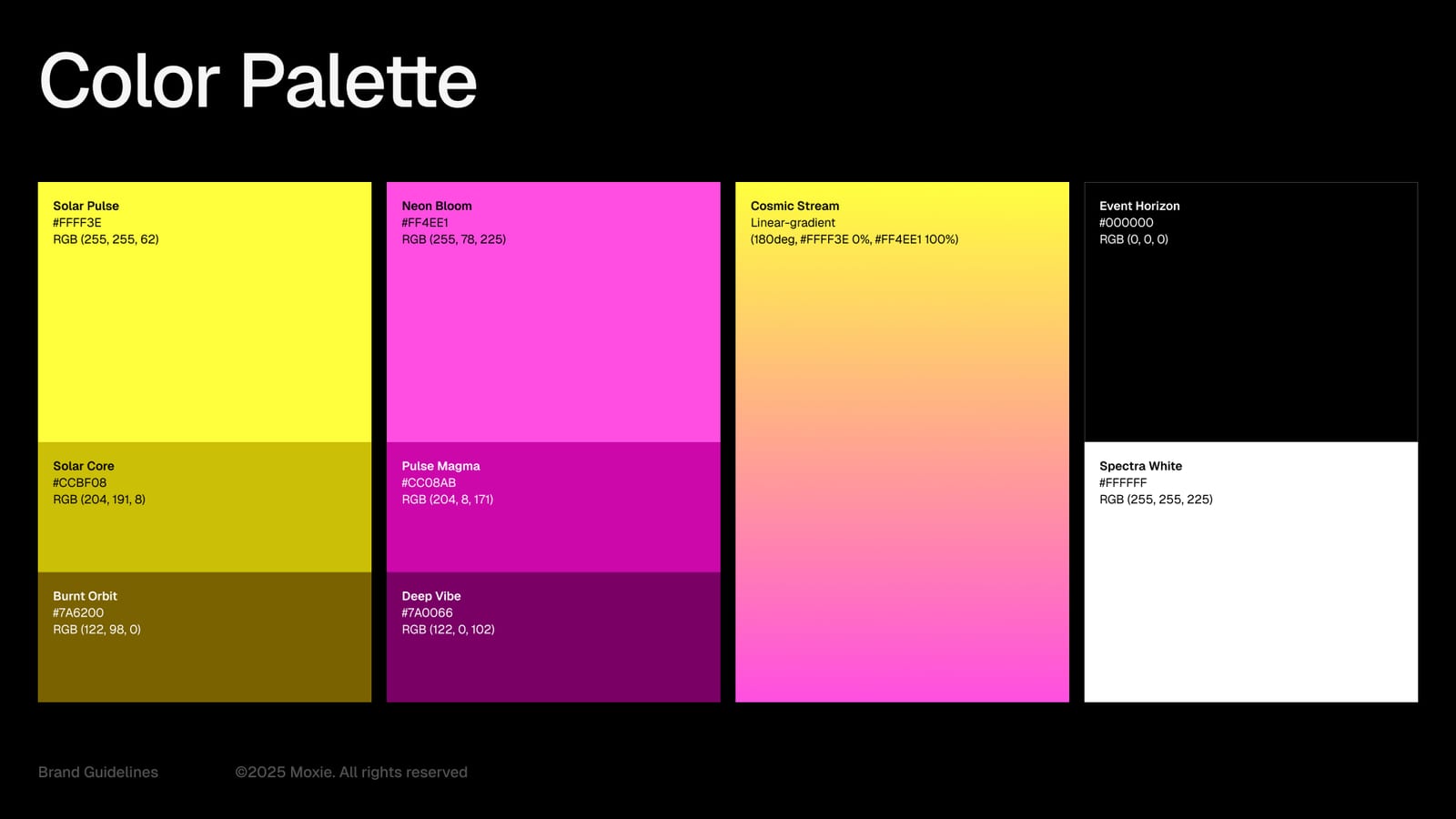 The Moxie colour palette: Solar Pulse, Neon Bloom, the Cosmic Stream gradient, Event Horizon and supporting tones